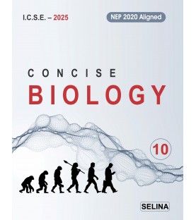 Selina Concise Biology for ICSE Class 10 | Latest Edition