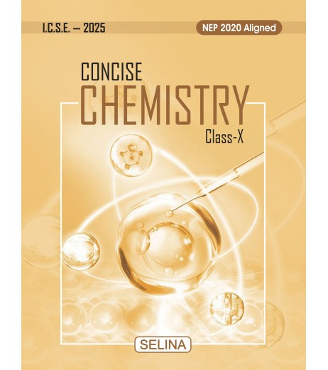 Selina Concise Chemistry for ICSE Class 10 | Latest Edition ICSE Class 10 - SchoolChamp.net