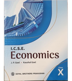 ICSE Economics Part 2 For Class 10 by J P Goel | Goyal Brother Publication 