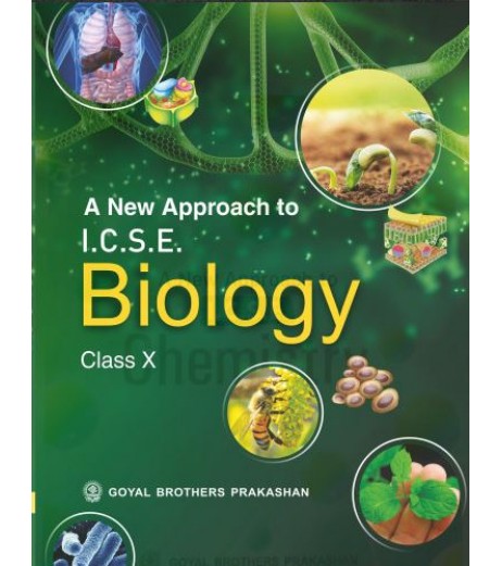 A New Approach to ICSE Biology Class-10 By Dr. K.K. Agarwal