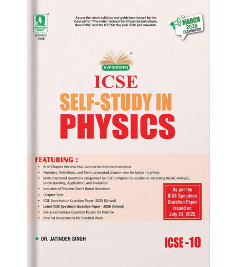 Evergreen ICSE Self- Study in Physics Class 10