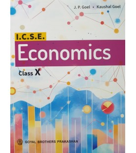 ICSE Economics Part 2 For Class 10 by J P Goel | Goyal Brother Publication 
