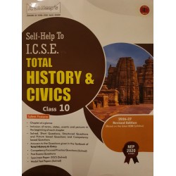 Arun Deep's Self-Help to I.C.S.E. Total History and Civics