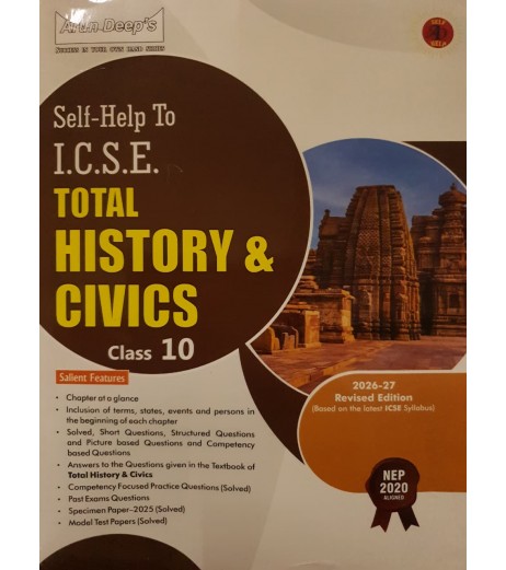 Arun Deeps Self-Help to I.C.S.E. Total History and Civics 10 | Latest Edition ICSE Class 10 - SchoolChamp.net