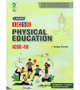 Candid ICSE Physical Education Class 10 by Sanjay Kundra | Latest Edition