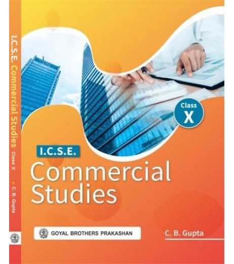 Commercial Studies for ICSE Class 10 CB Gupta | for 2027 Examination Commercial Studies for ICSE Class 10 CB Gupta | for 2027 Examination
