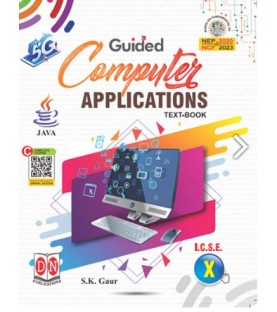 Guided Computer Applications Text-Book ICSE Class 10 | D N Publication | NEP 2020 NCF2023