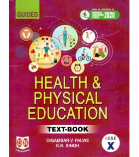 Guided Health And Physical Education ICSE Class 10 | D N Publication | NEP 2020