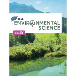 ICSE Environmental Science For Class 9 by Amita Ganguly ICSE Environmental Science For Class 9 by Amita Ganguly