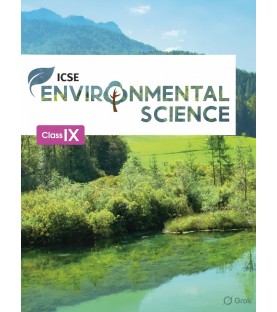 ICSE Environmental Science For Class 9 by Amita Ganguly 