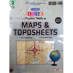 Candid ICSE Practice Skills in Maps & Toposheets Class 10
