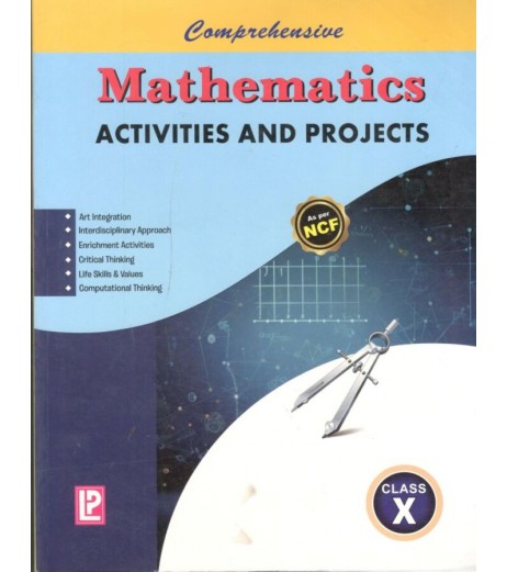 Comprehensive Mathematics Activities And Projects for Class 10 Laxmi Publication | As per NCF Comprehensive Mathematics Activities And Projects for Class 10 Laxmi Publication | As per NCF