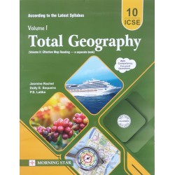 Total Geography for ICSE Class 10 by Dolly Sequeira | Latest Edition