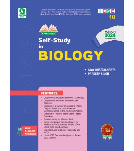 Evergreen ICSE Self- Study Guide in Biology Class 10 for the Year 2024