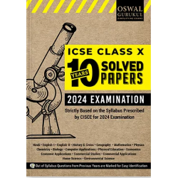 Oswal Gurukul ICSE 10 Years Solved Papers Class 10 for 2024