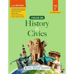 Focus on History and Civics for ICSE Class 7 | NEP 2020