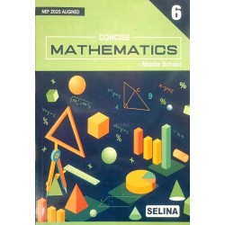 Concise Mathematics Class 6 by Swati Bansal | Latest Edition