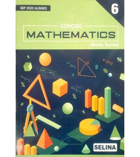 Concise Mathematics Class 6 by Swati Bansal | Latest Edition