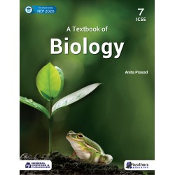 A Text Book Of ICSE Biology Class 7  by Anita Prasad | NEP 2020