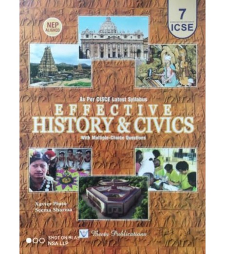 Effective History and Civics for ICSE Class 7 by Xavier Pinto | Latest Edition