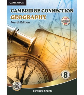 Cambridge Connection Geography Class 8 as per latest CISCE curriculum