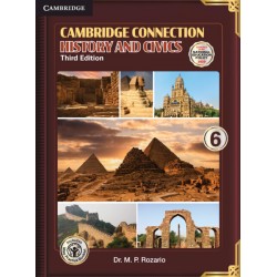Cambridge Connection History and Civics Class 6 | NEP 2020