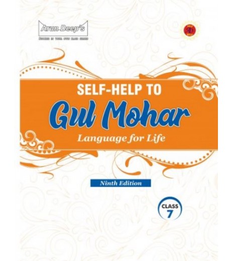 Arun Deep'S Self-Help to Gul Mohar Language for Life Class 7