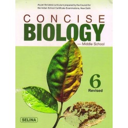 Concise Biology for ICSE Class 6 by K K Gupta | Latest Edition