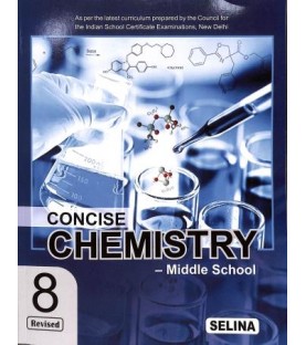 Concise Chemistry for ICSE Class 8 by Namrata | Latest Edition