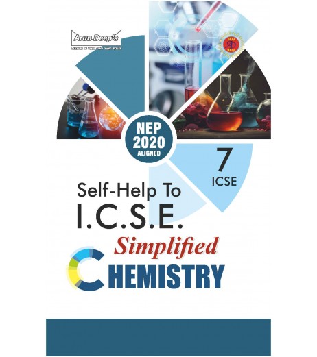 Arun Deep'S Self-Help to I.C.S.E Simplified Chemistry  Class 7 | NEP 2020