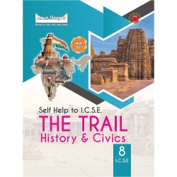 Arun Deep'S Self-Help to I.C.S.E. The Trail History and