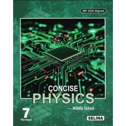 Concise Physics for ICSE Class 7 by R P Goyal | Latest Edition
