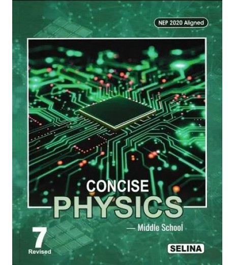 Concise Physics for ICSE Class 7 by R P Goyal | Latest Edition