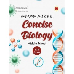 Arun Deep'S Self-Help to I.C.S.E. Concise Biology Middle