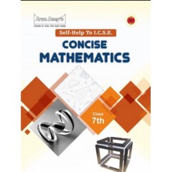 Arun Deep'S Self-Help to I.C.S.E. Concise Mathematics