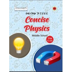 Arun Deep'S Self-Help to I.C.S.E. Concise Physics Middle