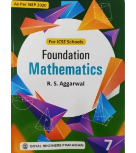 Foundation Mathematics For ICSE Class 7 By R S Aggarwal  NEP 2020| Latest Edition