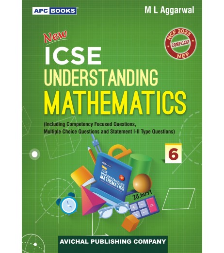 APC Understanding ICSE Mathematics Class 6 by M L Aggarwal | Latest Edition ICSE Class 6 - SchoolChamp.net