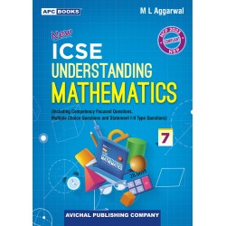 APC Understanding ICSE Mathematics Class 7 by M L Aggarwal
