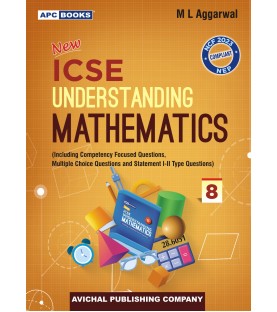APC Understanding ICSE Mathematics Class 8 by M L Aggarwal | Latest Edition