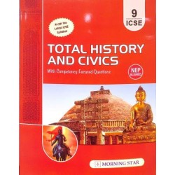 Total History and Civics for ICSE Class 9 by Dolly Sequeira | Latest Edition
