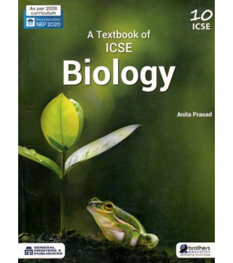 A Textbook Of ICSE Biology Class 10 by Anita Prasad ICSE Class 10 - SchoolChamp.net