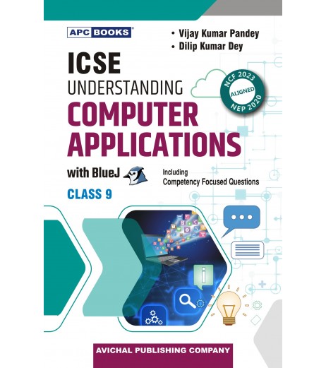 APC Understanding Computer Applications With Blue J for ICSE Class 9 | Latest Edition APC Understanding Computer Applications With Blue J for ICSE Class 9 for 2027 Examination