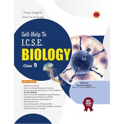 Arun Deep's Self-Help to I.C.S.E. Biology 9 | Latest Edition