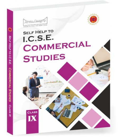 Arun Deep's Self-Help to I.C.S.E. Commercial Studies 9