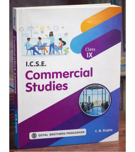 ICSE Commercial Studies For Class 9 by C. B. Gupta | latest Edition