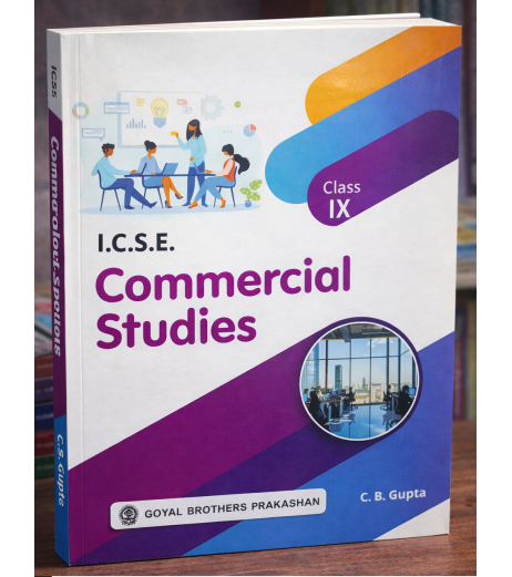 ICSE Commercial Studies For Class 9 by C. B. Gupta | latest Edition
