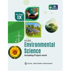 ICSE Environmental Science For Class 9 Goyal Brother 