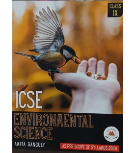 ICSE Environmental Science For Class 9 by Amita Ganguly 