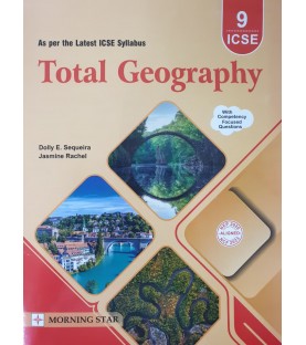 Total Geography for ICSE Class 9 by Dolly Ellen Sequeira | Latest Edition